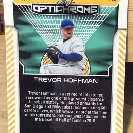 2025 Leaf Trevor Hoffman Optichrome #145 Numbered 1/1 San Diego Padres