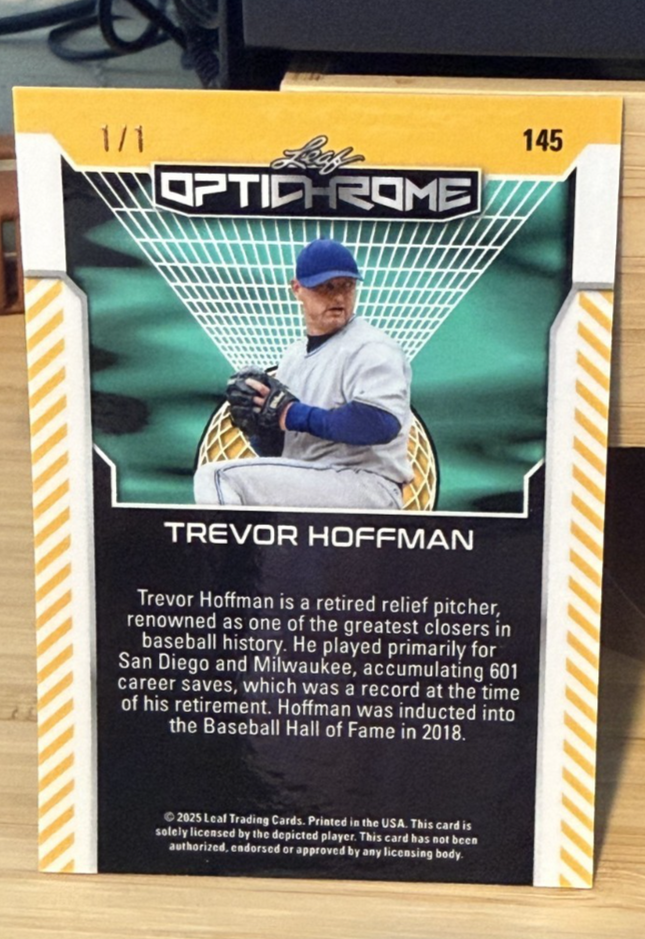 2025 Leaf Trevor Hoffman Optichrome #145 Numbered 1/1 San Diego Padres