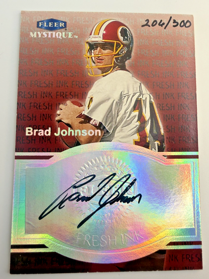 1999 Brad Johnson Fleer Mystique  Fresh Ink  AUTO #'206/300 Washington Redskins