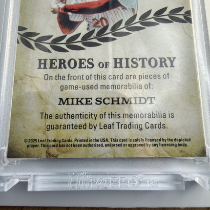 MIKE SCHMIDT 2025 LEAF IN THE GAME USED HEROES OF HISTORY PATCH  7/8 #HH-58