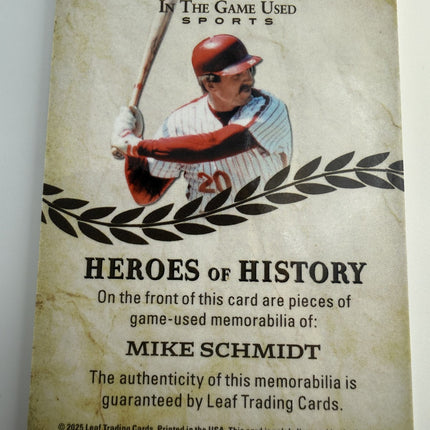 MIKE SCHMIDT 2025 LEAF IN THE GAME USED HEROES OF HISTORY PATCH  7/8 #HH-58